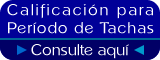 Califación para período de tachas